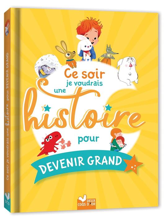 Ce soir je voudrais une histoire pour devenir grand - Collectif - ebook