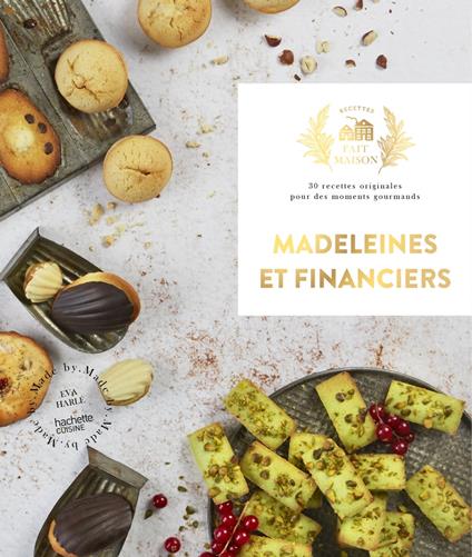 Madeleines et financiers