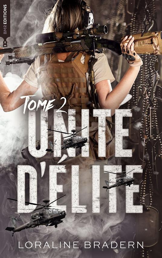 Unité d'Élite - tome 2