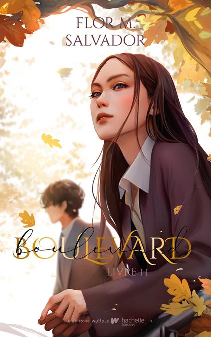 Boulevard - livre 2 - Flor M. Salvador,Lucie Marcusse - ebook