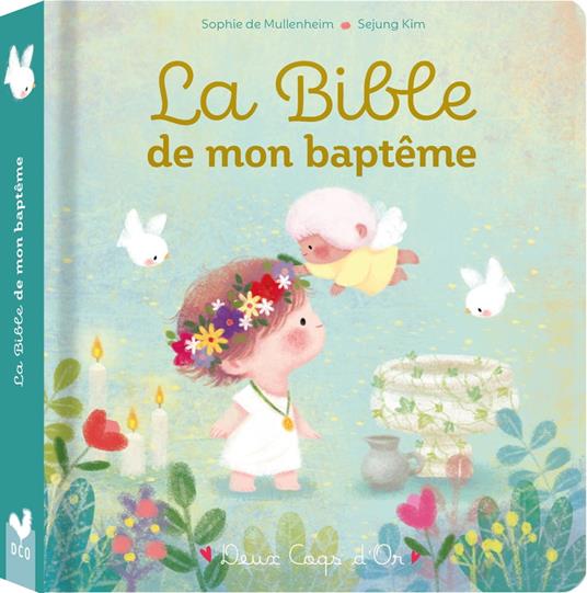 La Bible de mon baptême - De Mullenheim Sophie,Kim Sejung - ebook