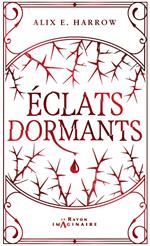 Eclats dormants