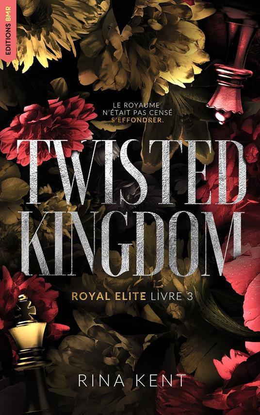 Twisted Kingdom, Royal Elite Tome 3