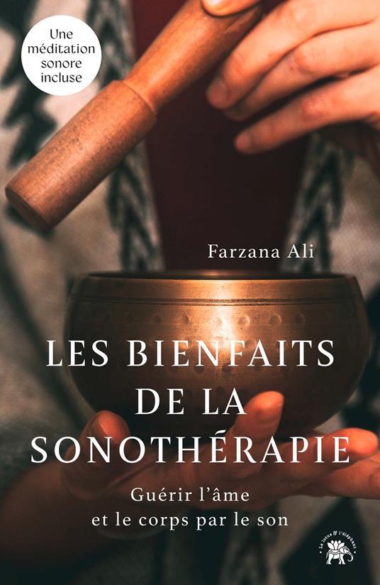 Les bienfaits de la sonothérapie