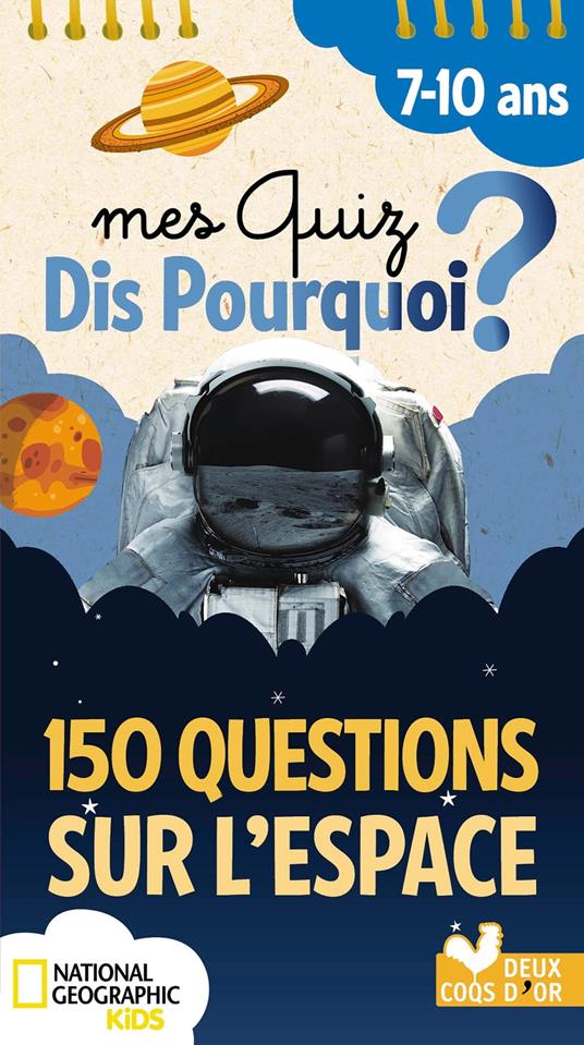 150 questions sur l'Espace - National Geographic - Collectif - ebook