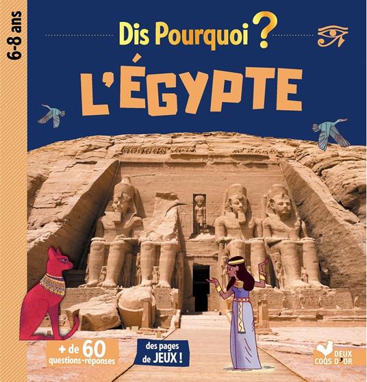 Dis pourquoi l'Egypte - Collectif - ebook