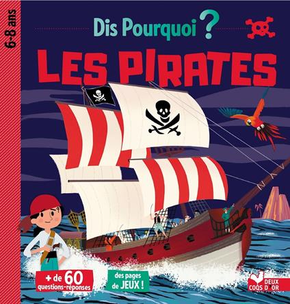 Dis pourquoi les pirates - Collectif - ebook