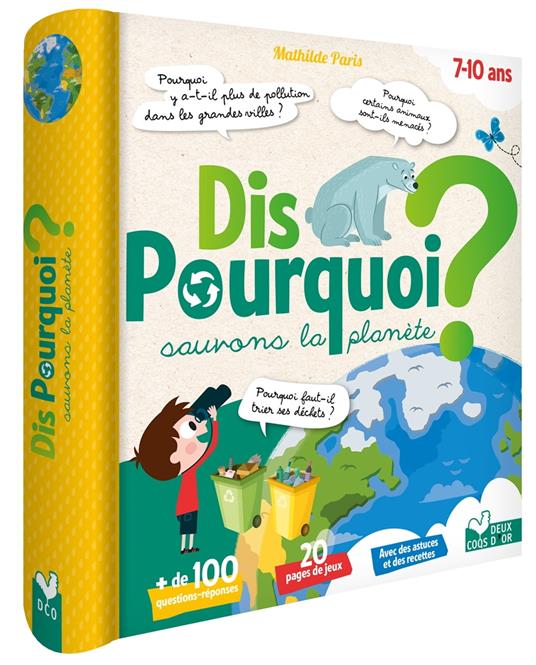 Dis pourquoi sauvons la planète - Matilde Paris,Estelle Chassagnole,Maud Lienard - ebook