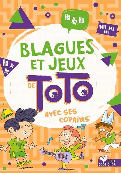 Blagues et jeux de Toto avec ses copains - Collectif - ebook