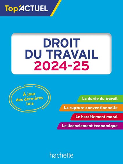 Top'Actuel Droit du travail 2024-2025