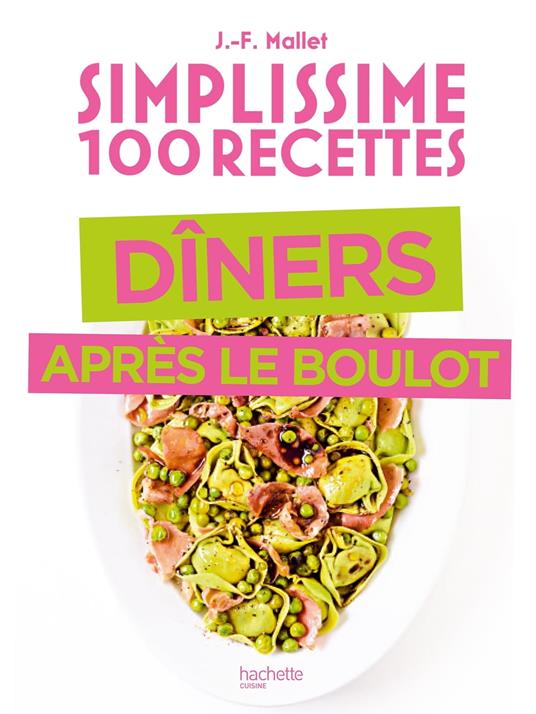 Simplissime Spécial dîner après le boulot