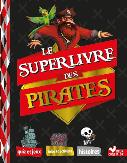 Le super livre des pirates - Sophie Koechlin - ebook