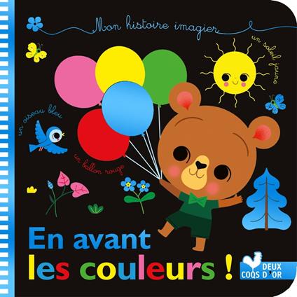 Mes histoires imagiers - De toutes les couleurs - Aurélie Desfour,Lucie Brunellière - ebook