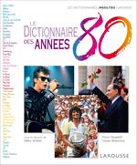 Le Dictionnaire des années 80