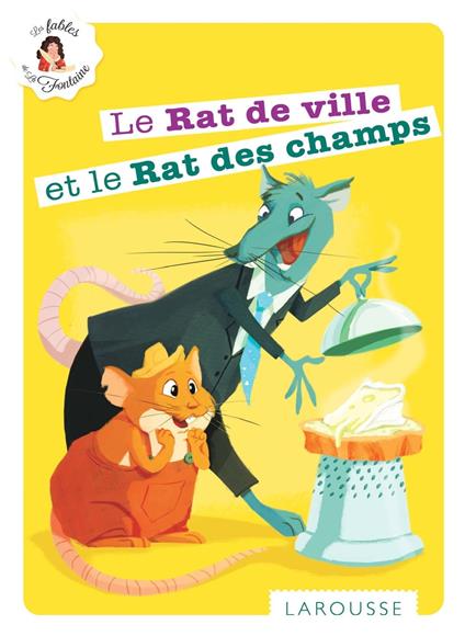 Le Rat de ville et le Rat des champs - Jean de La Fontaine - ebook