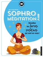 Sophro-méditation !