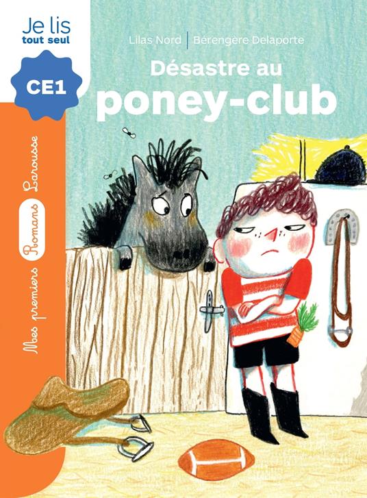 Désastre au poney-club - Lilas Nord,Bérengère Delaporte - ebook