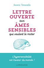 Lettre ouverte aux âmes sensibles qui veulent le rester