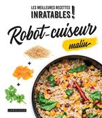 Robot-cuiseur malin