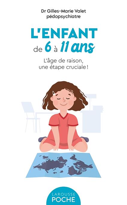 L'enfant de 6 à 11 ans