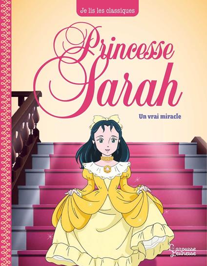 Princesse Sarah T3, Un vrai miracle - Laureen Bouyssou,Frances Hodgson Burnett,NIPPON ANIMATION - ebook