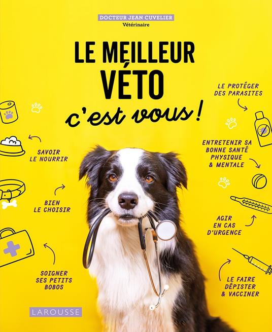 Le meilleur véto c'est vous !