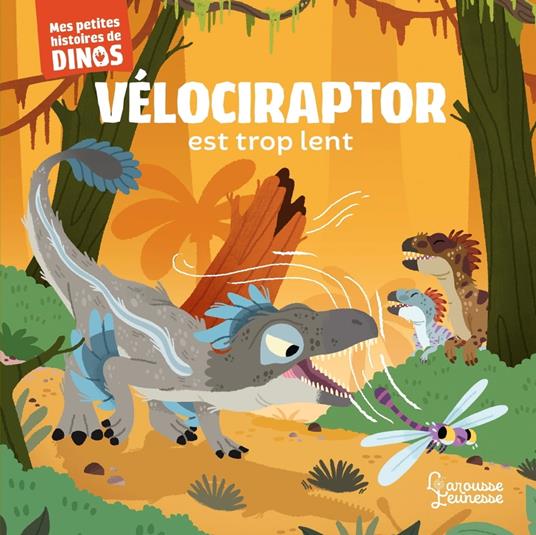 Vélociraptor est trop lent - Stéphane Frattini,Carlo Beranek - ebook