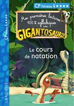 GIGANTOSAURUS 1ères lectures le cours de natation