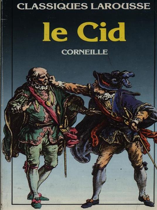Le Cid - Pierre Corneille - copertina