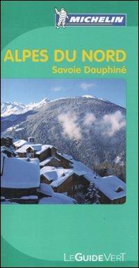 Alpes du Nord. Savoie Dauphiné - copertina