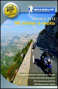 96 virées à moto. France 2012 - copertina