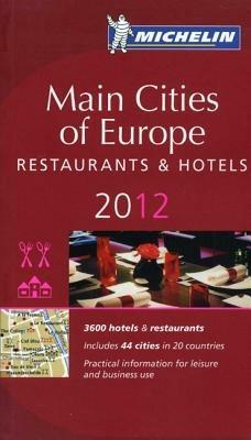 Main cities of Europe 2012. Restaurants & hotels - copertina