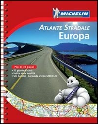 Europa. Atlante stradale e turistico 1:500.000 - 1:3.000.000 - Libro -  Michelin Italiana - Gli atlanti stradali | IBS