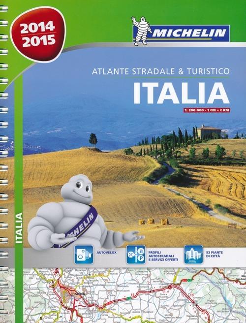 Italia. Atlante stradale e turistico. 1:200.000 - Libro - Michelin Italiana  - Gli atlanti stradali | IBS