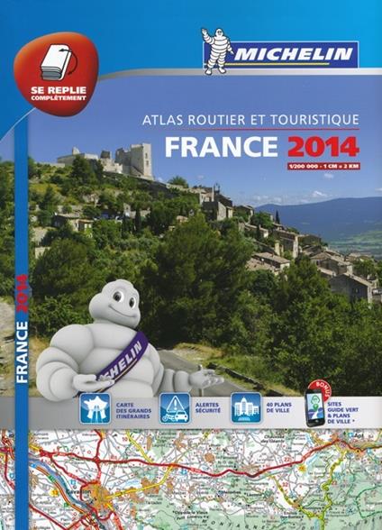 France. Atlas routier et touristique 2014 1:200.000 - copertina