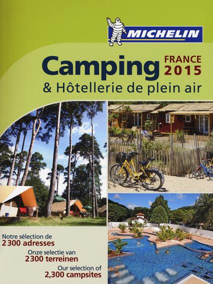 Camping & hôtellerie de plein air. France 2015 - copertina