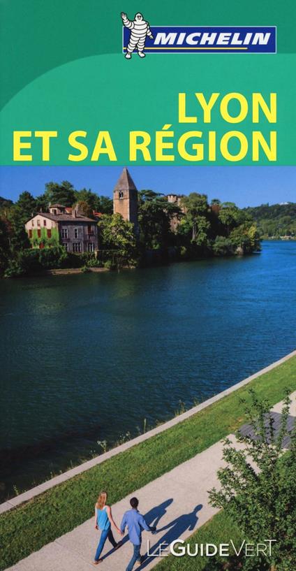 Lione e la sua regione. Ediz. francese - copertina