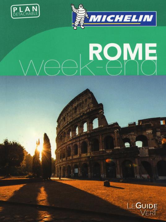 Rome. Weekend. Ediz. francese. Con Carta geografica ripiegata - copertina