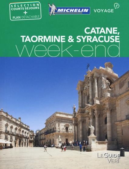 Catane, Taormine & Syracuse weekend. Con carta - copertina