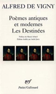 Poemes antiques Destinees - Alfred de Vigny - cover