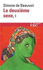 Le deuxieme sexe. Tome 1: Les faits et les mythes