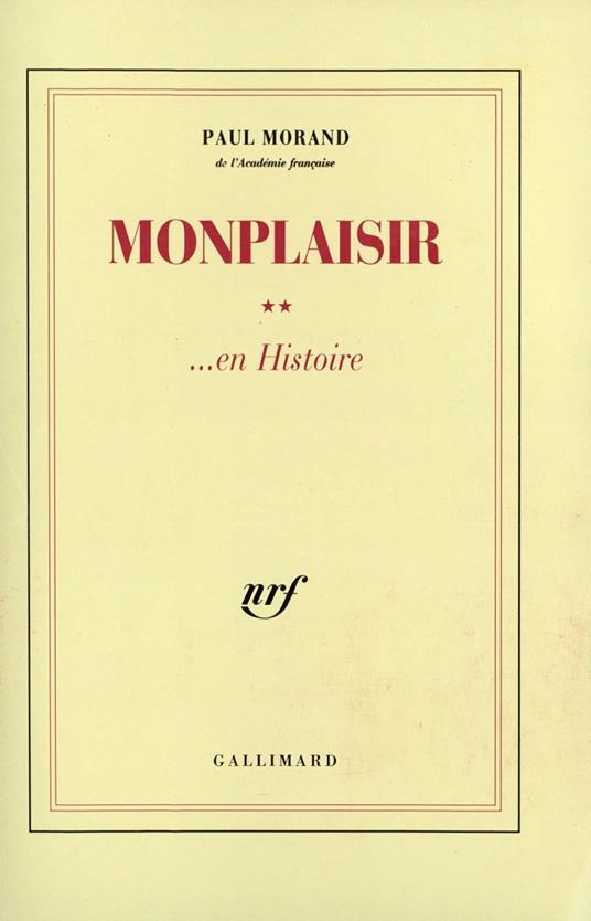 Monplaisir... en Histoire