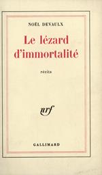 Le lézard d'immortalité