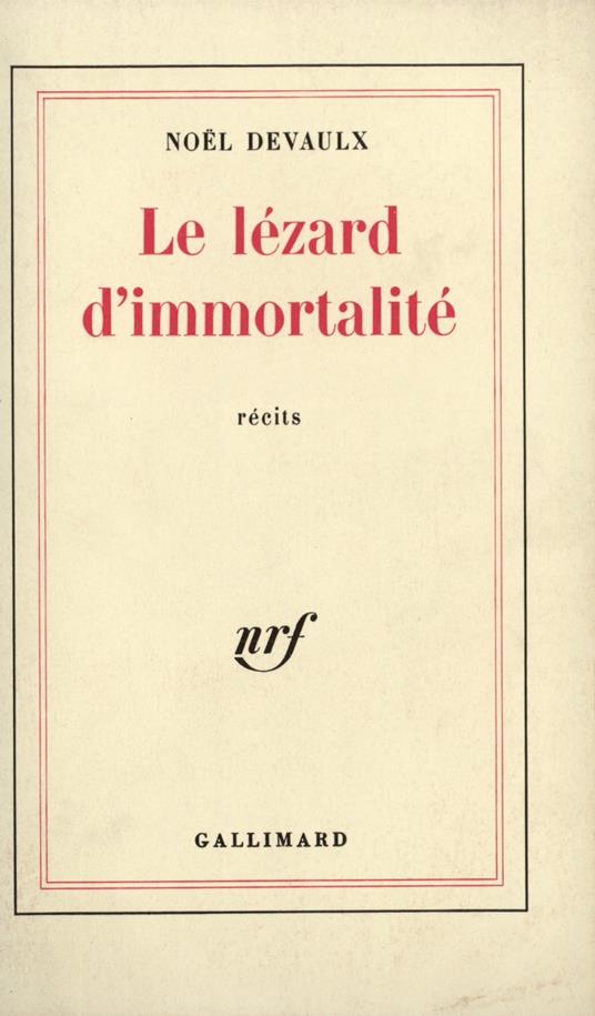 Le lézard d'immortalité