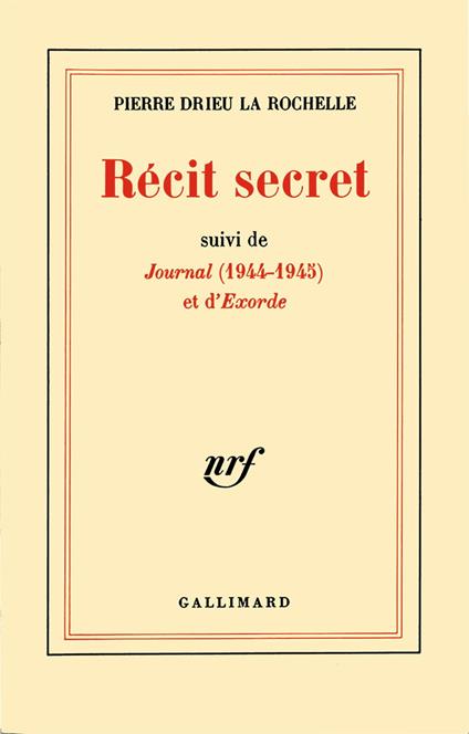 Récit secret / Journal (1944-1945) / Exorde