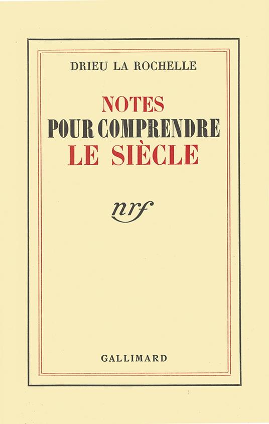 Notes pour comprendre le siècle