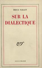 Sur la dialectique