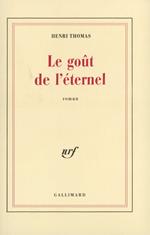 Le goût de l'éternel