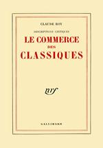 Descriptions critiques (Tome 2) - Le commerce des classiques