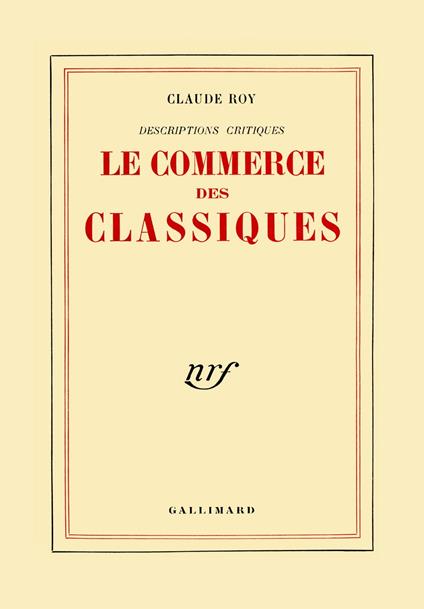 Descriptions critiques (Tome 2) - Le commerce des classiques